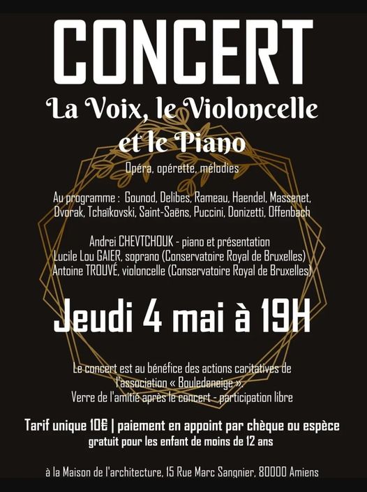 Affiche. Amiens. Concert - La voix, le violoncelle et le piano. Opéra, opérette, mélodies. 2023-05-04